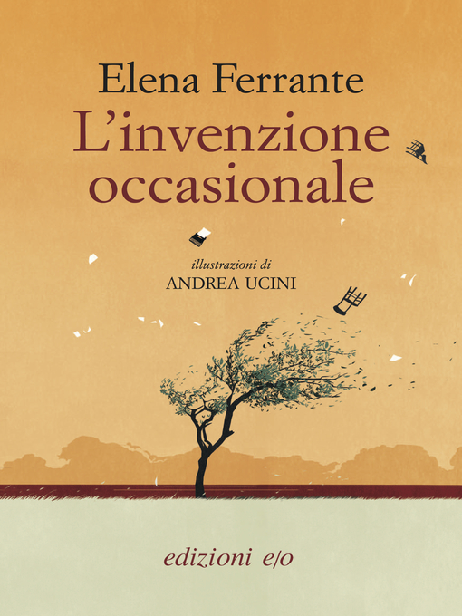 Title details for L'invenzione occasionale by Elena Ferrante - Available